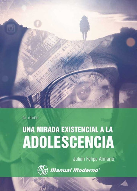 Una Mirada Existencial A La Adolescencia Libro