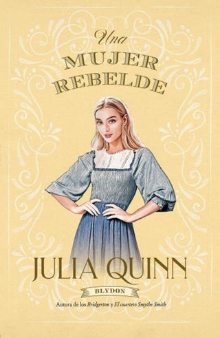 Una Mujer Rebelde (Blydon 3) Libro