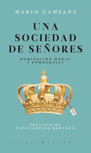 Una Sociedad De Señores