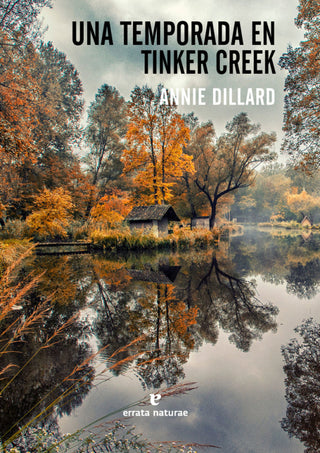 Una Temporada En Tinker Creek Libro