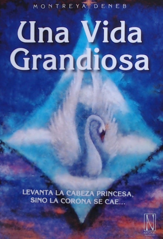 Una Vida Grandiosa Libro