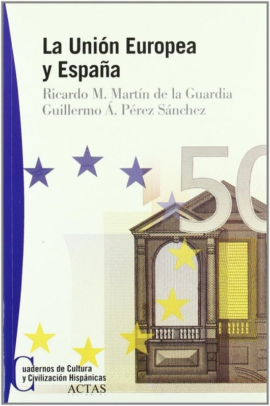 Union Europea Y España La Libro