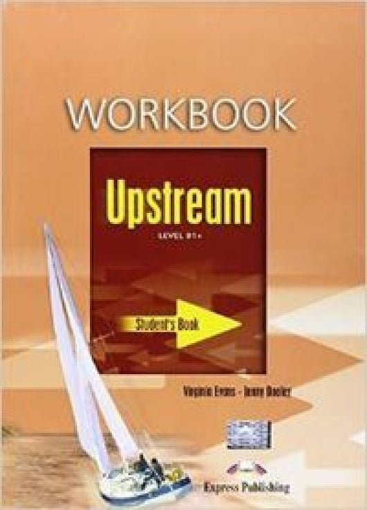 Upstream B1+ Workbook Students Libro