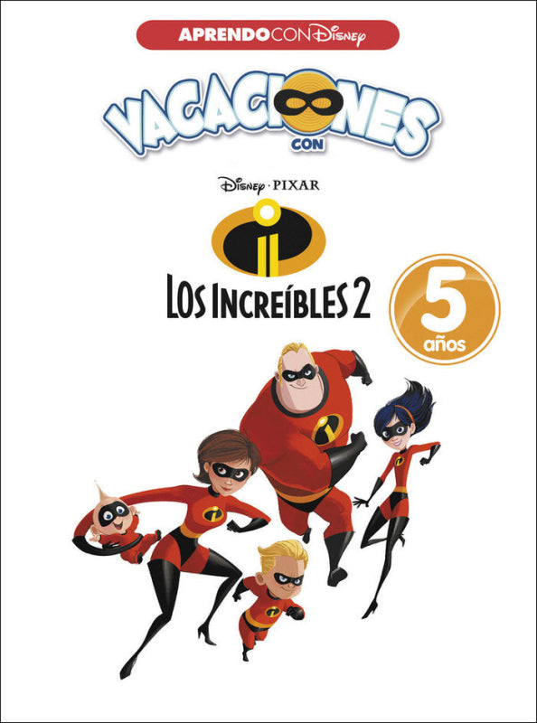 Vacaciones Con Los Increibles 2. 5 Años Libro