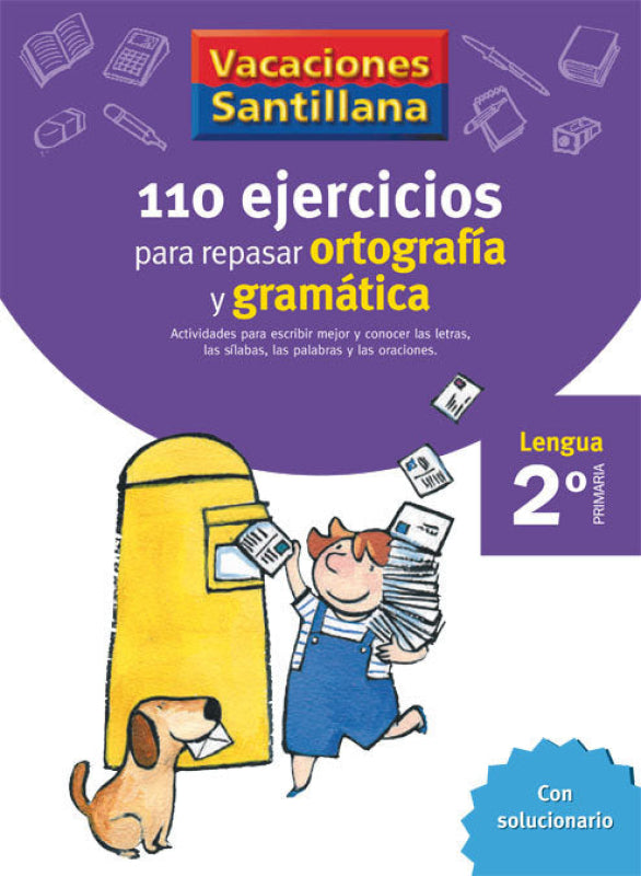 Vacaciones Santillana 2 Primaria 110 Ejercicios Para Repasar Ortografia Y Gramatica Libro