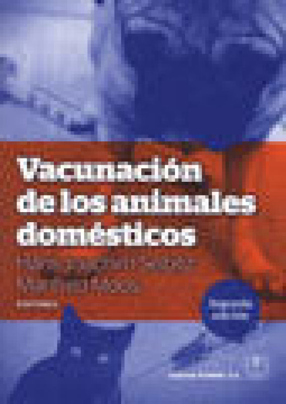 Vacunación De Los Animales Domésticos Libro