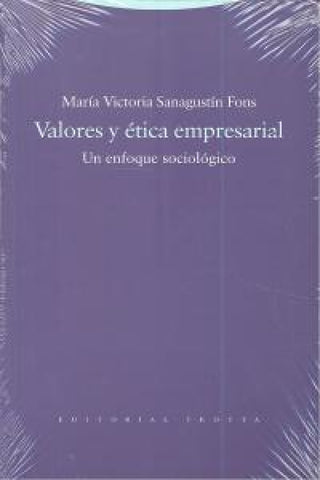 Valores Y Ética Empresarial Libro