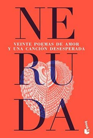 Veinte Poemas De Amor Y Una Canción Libro