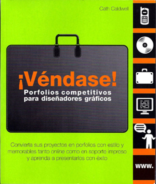 ¡véndase! Porfolios Competitivos Para Diseñadores Gráficos Libro