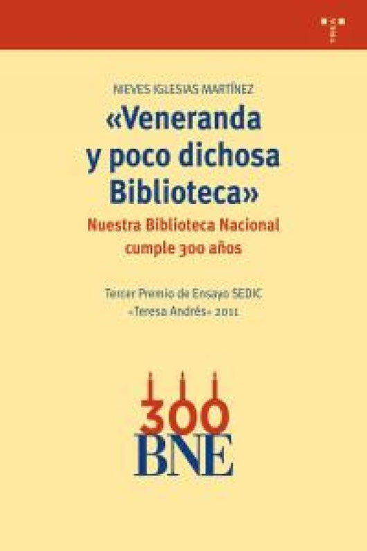 Veneranda Y Poco Dichosa Biblioteca Libro