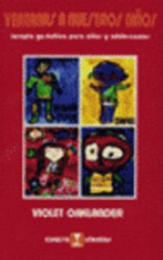 Ventanas A Nuestros Niño. Terapia Gestaltica Para Niños Y Adolescentes Libro