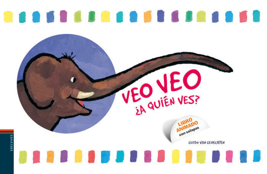 Veo Veo. ¿a Quién Ves Libro