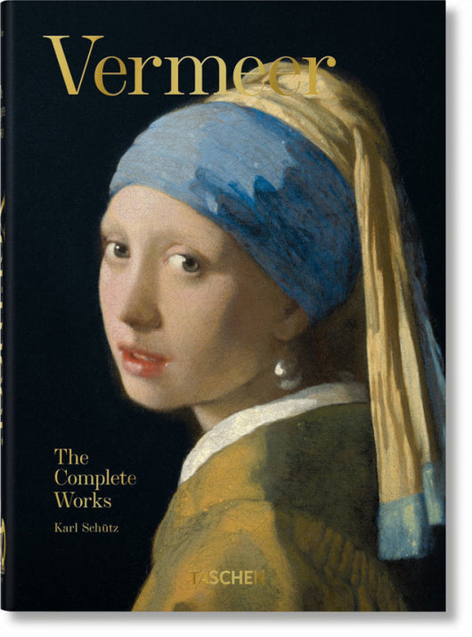 Vermeer. The Complete Works. 40Th Anniversary Edition Libro