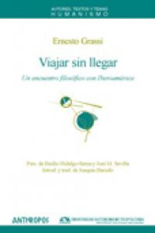 Viajar Sin Llegar Libro
