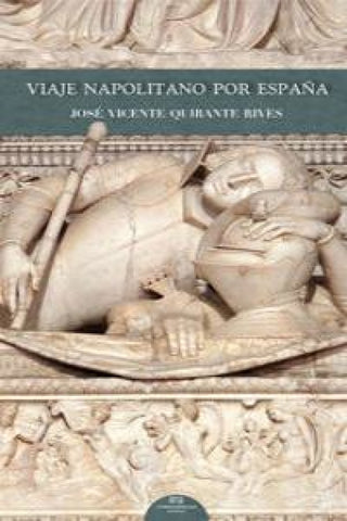Viaje Napolitano Por España Libro