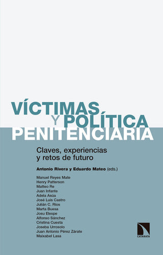 Víctimas Y Política Penitenciaria Libro