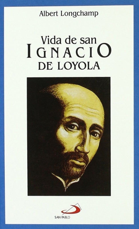 Vida De San Ignacio Loyola Libro