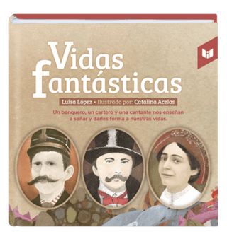 Vidas Fantásticas Libro