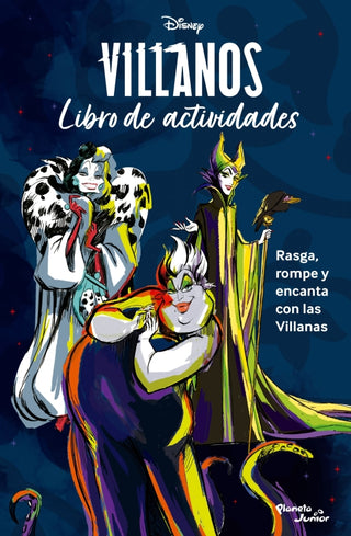Villanos. Rasga Rompe Y Encanta Con Las Villanas Libro