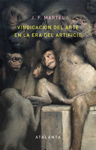Vindicación Del Arte En La Era Artificio Libro