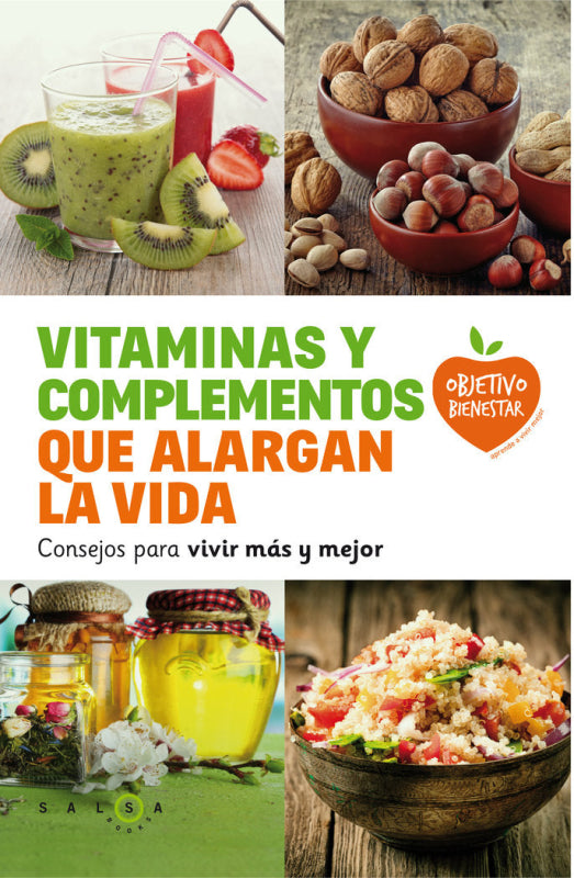 Vitaminas Y Complementos Que Alargan La Vida Libro