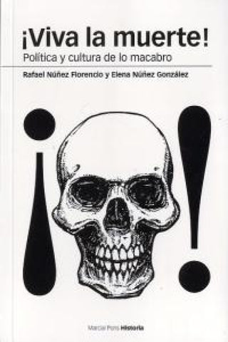 ¡viva La Muerte! Libro
