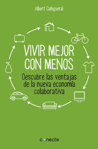 Vivir Mejor Con Menos Libro