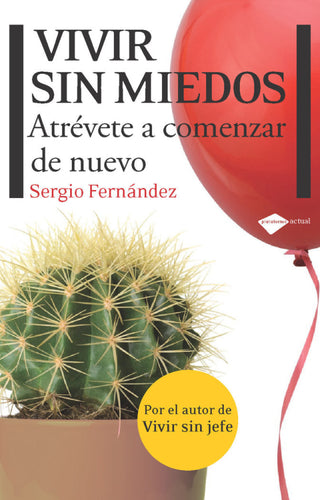 Vivir Sin Miedos Libro