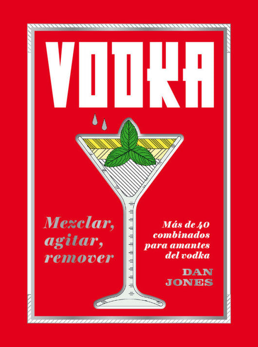 Vodka: Mezclar Agitar Remover Libro