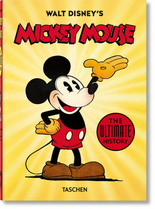 Walt Disneys Mickey Mouse. The Ultimate History. 40Th Anniversary Edition Libro