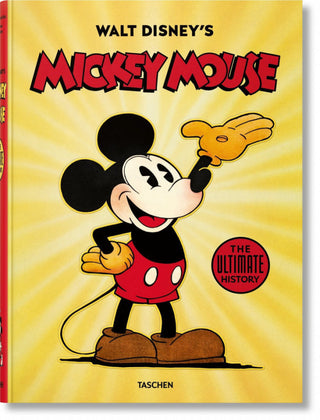 Walt Disneys Mickey Mouse. The Ultimate History Libro