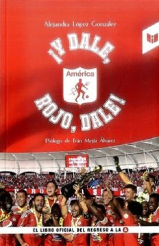 Y Dale Rojo Dale! Libro