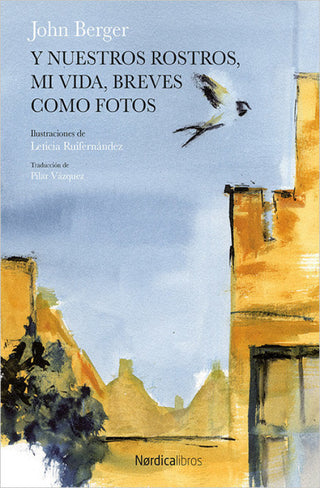 Y Nuestros Rostros Mi Vida Breves Como Fotos Libro