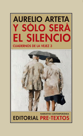 Y Sólo Será El Silencio Libro