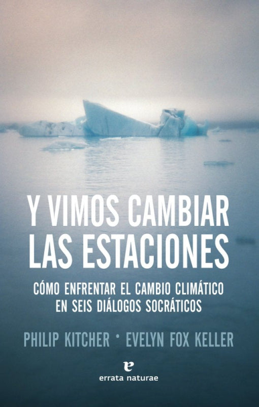 Y Vimos Cambiar Las Estaciones Libro