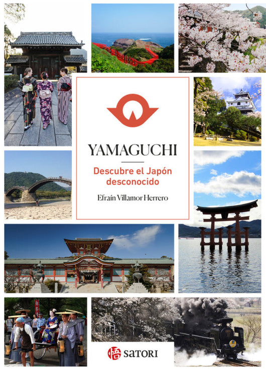 Yamaguchi. Descubre El Japon Desconocido Libro