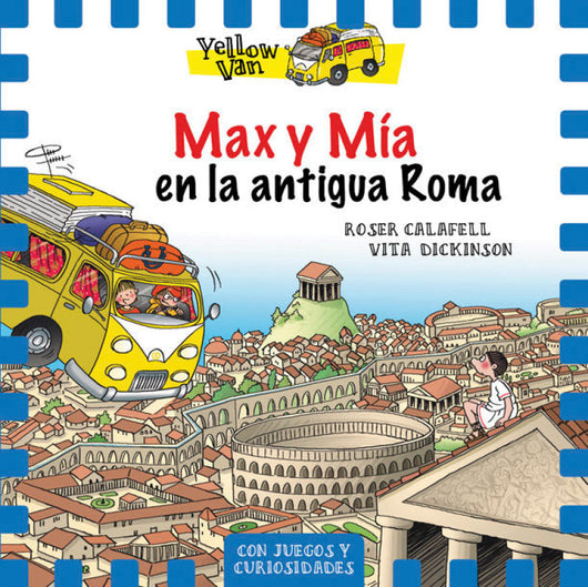 Yellow Van 12. Max Y Mía En La Antigua Roma Libro