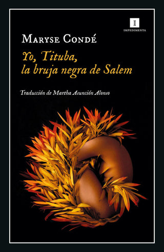 Yo Tituba La Bruja Negra De Salem Libro