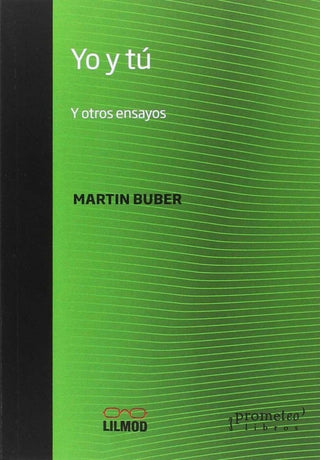 Yo Y Tú. Otros Ensayos Libro