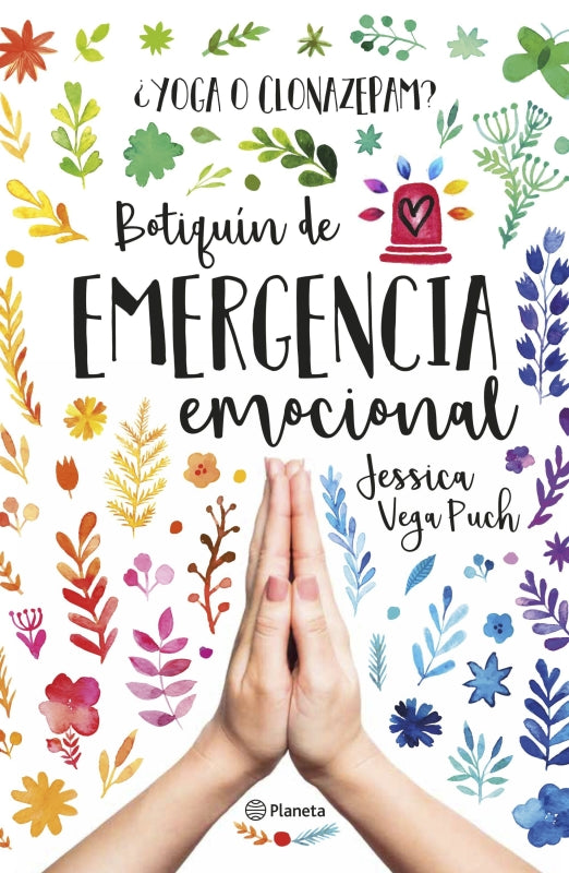 ¿yoga O Clonazepam Botiquín De Emergencia Emocional Libro