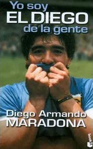 Yo Soy El Diego De La Gente