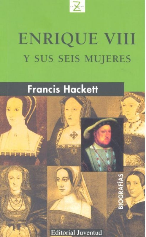 Z Enrique Viii Y Sus Seis Mujeres Libro