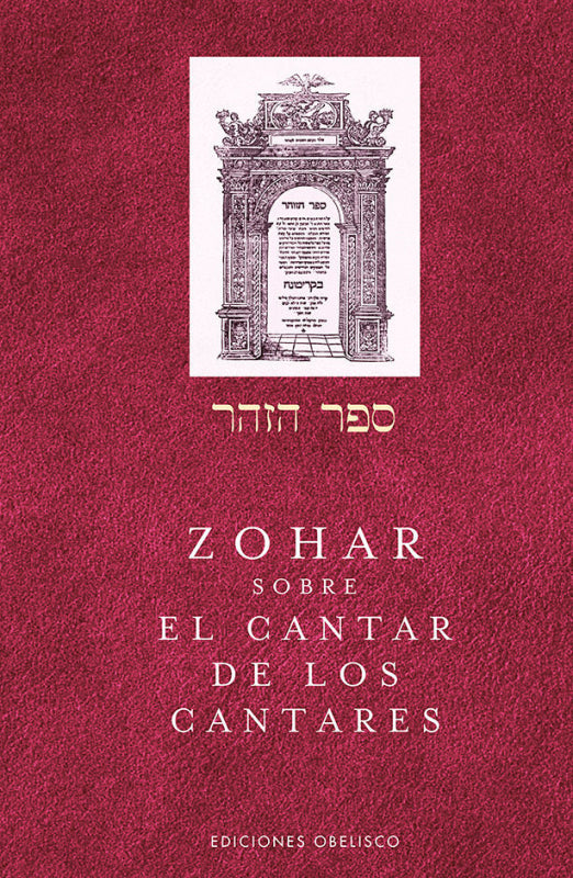 Zohar Sobre El Cantar De Los Cantares Libro